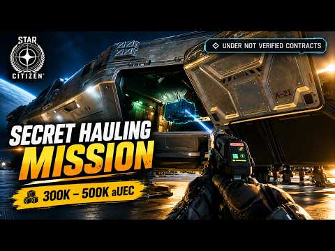 This SECRET Hauling Mission Pays Up To 500K aUEC! | NO Rep!